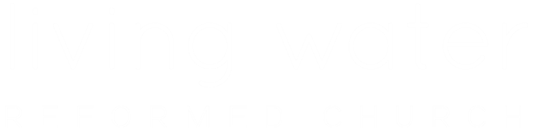 Living Water Reformed Church